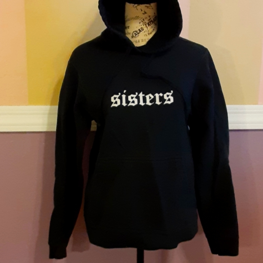 Sisters black hoodie